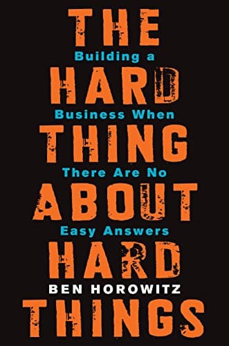 The Hard Things About Hard Things cover image